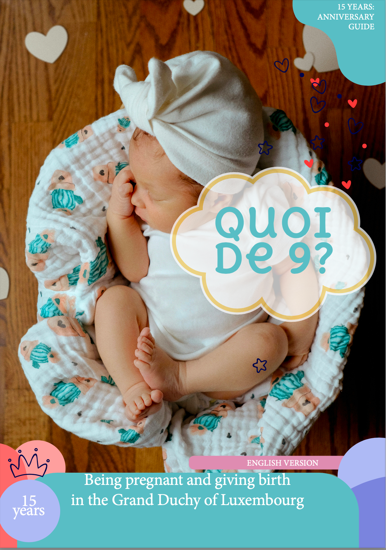 Book Quoi de 9? : Being pregnant and giving birth in the Grand Duchy of Luxembourg